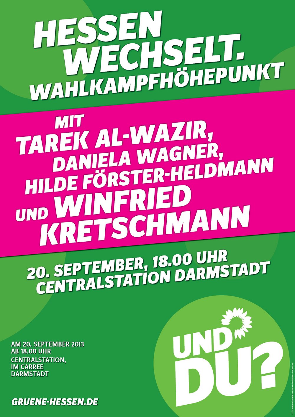 Plakat zum Wahlkampfhöhepunkt, Grüne Hessen